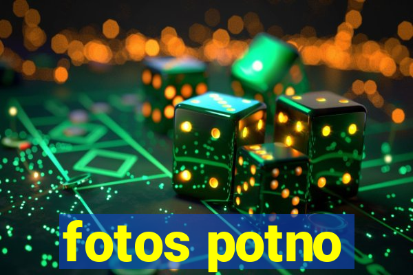 fotos potno